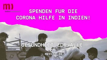 Spendenaufruf für die Corona-Hilfe in Indien von medico international