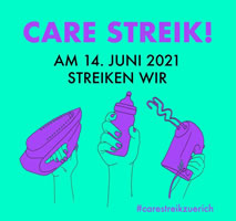 Care Streik in Zürich am 14. Juni 2021 