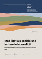 Studie: Mobilität als soziale und kulturelle Normalität - Weshalb die EU-Abschottungspolitik in Westafrika scheitern muss