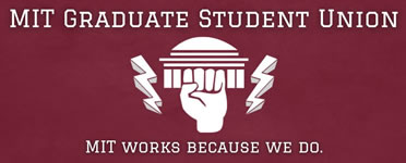 MITGSU: "MIT works because we do"