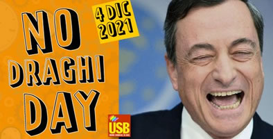 Italien-weiter #NoDraghiDay der Basisgewerkschaften am 4.12.21 gegen die Wirtschaftsmaßnahmen der Regierung Draghi und hohe Lebenshaltungskosten