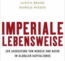 Buch "Imperiale Lebensweise" von Ulrich Brand und Markus Wissen