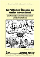 Report Nr. 118 „Zur Politischen Ökonomie der Medien in Deutschland“ des isw – Institut für sozial-ökologische Wirtschaftsforschung e.V.