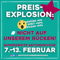 Preisexplosion – #NichtaufunseremRücken! Aktionswoche vom 7. bis 13. Februar 2022