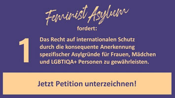 Bündnis "Feminist Asylum" hat eine Feministische Petition gestartet