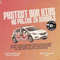 Großbritannien: "Protect our Kids - no Police in Schools"
