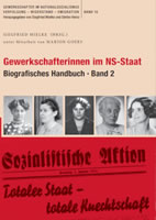 "Gewerkschafterinnen im NS-Staat" herausgegeben von Siegfried Mielke