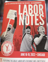 Labor Notes Conference 2022 (17.-19. Juni in Chicago) 
