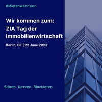 ZIA-„Tag der Immobilienwirtschaft“ 22.06.: Wütende Krach-Demonstration und Kundgebungen