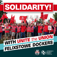 Solidaritätsbild der ITF mit dem Britischen Hafenstreik bei Felixstowe