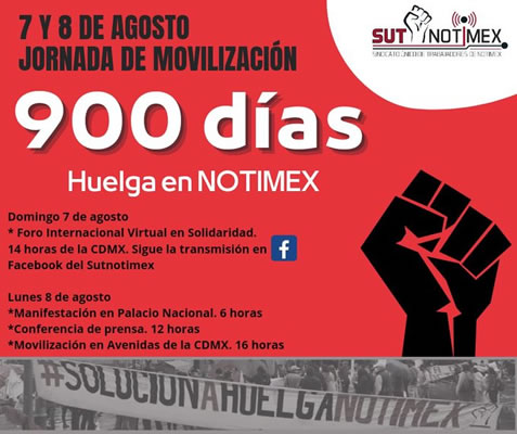 900 Tage Streik bei der staatlichen Nachrichtenagentur Notimex werden mit Aktionen am 7. und 8. August begangen