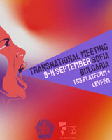 Treffen der Plattform für Transnationalen Sozialen Streik (TSS) am 8.-11. September 2022 in Sofia, Bulgarien