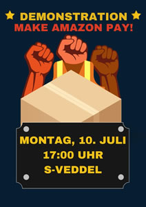 Aufruf von Amazon Streiksoli Hamburg zu MAKE AMAZON PAY! Demonstration am 10. Juli in Hamburg-Veddel