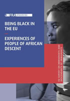Being Black in the EU – Experiences of people of African descent (European Union Agency for Fundamental Rights (FRA)