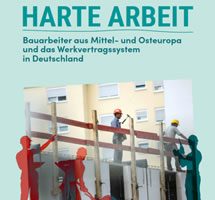 [PECO-Studie] Harte Arbeit: Bauarbeiter aus Mittel- und Osteuropa und das Werkvertragssystem in Deutschland