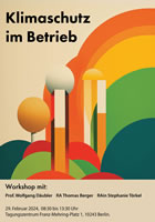 Klimaschutz im Betrieb: Workshop für Betriebs- und Personalräte mit Prof. Wolfgang Däubler und RA Thomas Berger am 29. Februar 2024 in Berlin