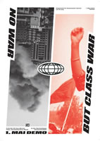 Plakat zum 1. Mai 2024 von Organisierte Autonomie Zürich: No War but Class War!
