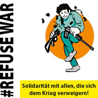 Aktion #RefuseWar von Connection: Solidarität mit Kriegsdienstverweiger*innen weltweit