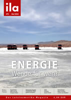 ila - das Lateinamerika-Magazin - Heft 475 vom Mai 2024 mit dem Schwerpunkt "Energiewende für wen?" 