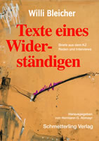 Buch im Schmetterling-Verlag: Hermann G. Abmayr (Hrsg.): Willi Bleicher. Texte eines Widerständigen. Briefe aus dem KZ, Reden und Interviews