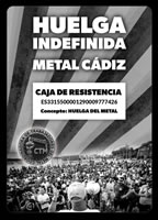 Plakat von CTM coordinadora de trabajadores del metal zum unbefristeten Metall-Streik in Cádiz/Spanien in 2025 mit Spendenkonto