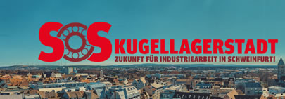 IG Metall bei ZF Schweinfurt: SOS Kugellagerstadt Schweinfurt