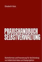 Buch von Elisabeth Voss: Praxishandbuch Selbstverwaltung