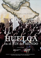 Dokumentarfilm "Huelga en el Fin del Mundo" Argentinien, Oktober 2025, 46 Minuten, von Lucho Aguilar, Javier Brat und Matías Gali