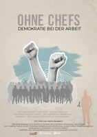 [Kinostart am 6.11.2025] Film "Ohne Chefs – Demokratie bei der Arbeit"