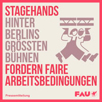 FAU Berlin: Ausbeutung bei 36 Stage XL: Stagehands hinter Berlins größten Bühnen fordern faire Arbeitsbedingungen