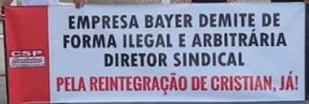 Bayer in São José dos Campos in Brasilien entlässt den Gewerkschaftsaktivisten Cristian Cunha - Protest vor dem Werk